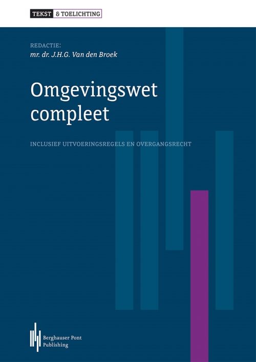 Boekomslag Omgevingswet Compleet, Tekst & Toelichting