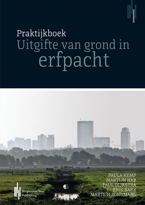 Boekomslag Praktijkboek Uitgifte van grond in erfpacht