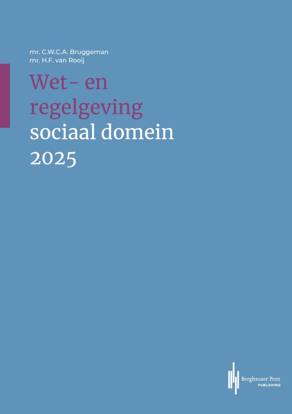 Wet- en regelgeving sociaal domein 2025